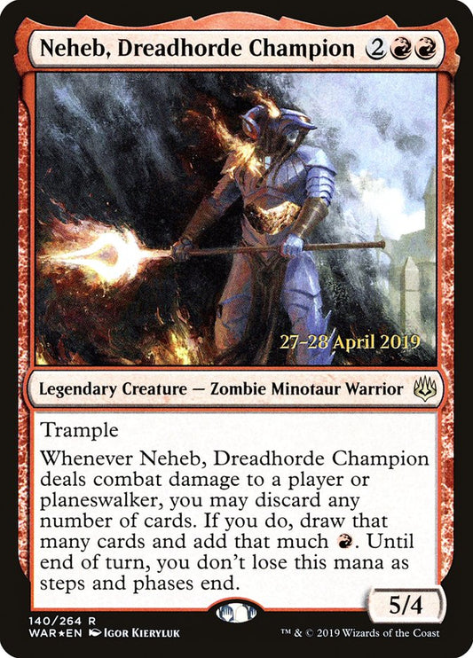 Neheb, Dreadhorde Champion pwar 140s