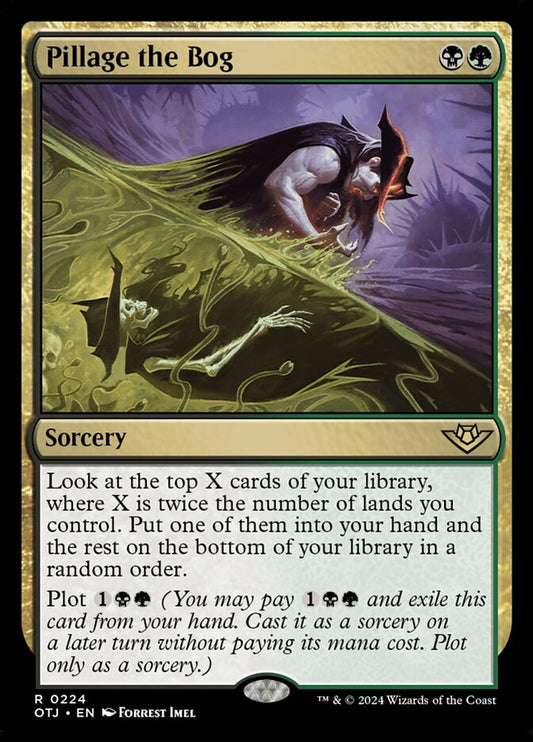 Pillage the Bog otj 224