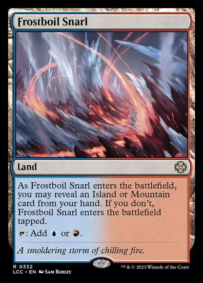 Frostboil Snarl lcc 332