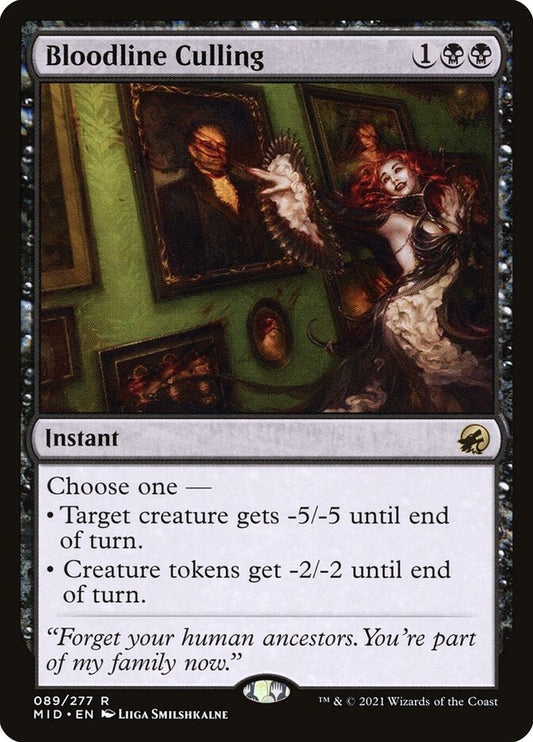 Bloodline Culling mid 89