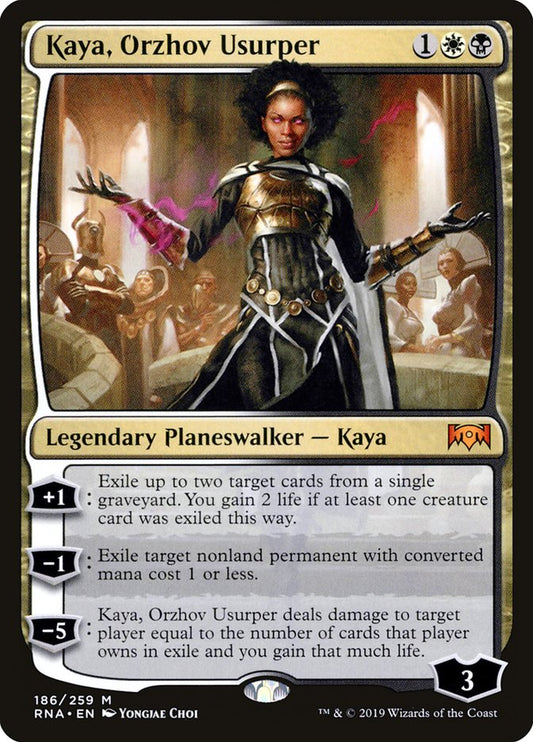Kaya, Orzhov Usurper rna 186