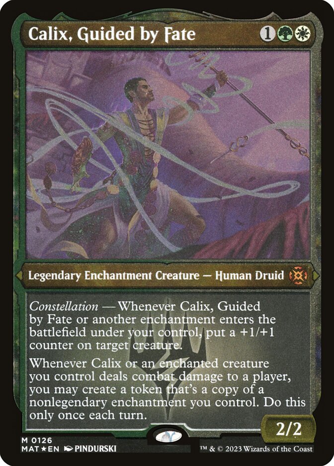 Calix, Guided by Fate mat 126