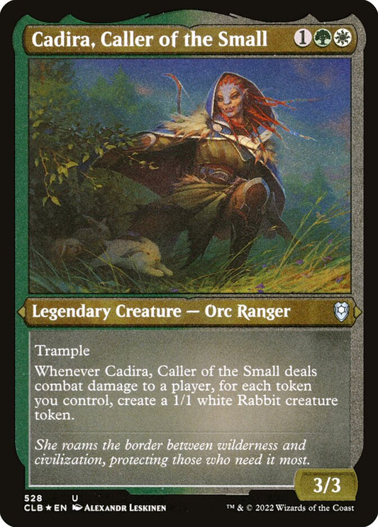 Cadira, Caller of the Small clb 528